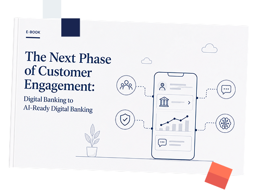 Detail_The Next Phase of Customer Engagement_ Digital Banking to AI-Ready Digital Banking
